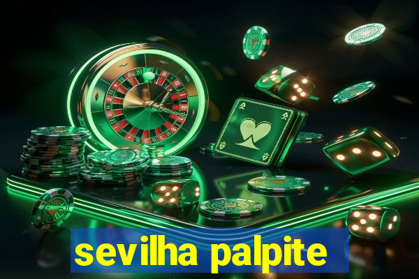 sevilha palpite